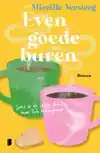 EVEN GOEDE BUREN
