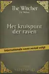 HET KRUISPUNT DER RAVEN