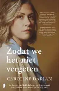ZODAT WE HET NIET VERGETEN