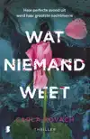 WAT NIEMAND WEET