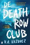 DE DEATH ROW CLUB