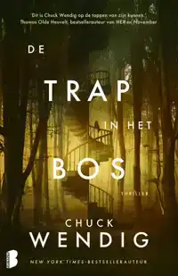 DE TRAP IN HET BOS