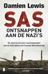 SAS: ONTSNAPPEN AAN DE NAZI'S