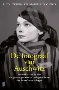 DE FOTOGRAAF VAN AUSCHWITZ