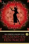 DE VERTELLINGEN VAN DUIZEND-EN-EEN-NACHT