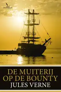 DE MUITERIJ OP DE BOUNTY EN ANDERE VERHALEN