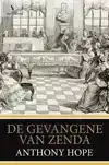 DE GEVANGENE VAN ZENDA