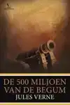 DE 500 MILJOEN VAN DE BEGUM