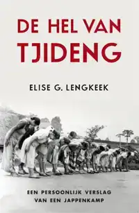 DE HEL VAN TJIDENG