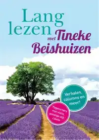 LANG LEZEN MET TINEKEN BEISHUIZEN