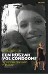 EEN RUGZAK VOL CONDOOMS