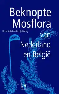 BEKNOPTE MOSFLORA VAN NEDERLAND EN BELGIE