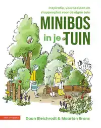 MINIBOS IN JE TUIN