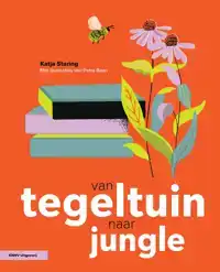 VAN TEGELTUIN NAAR JUNGLE