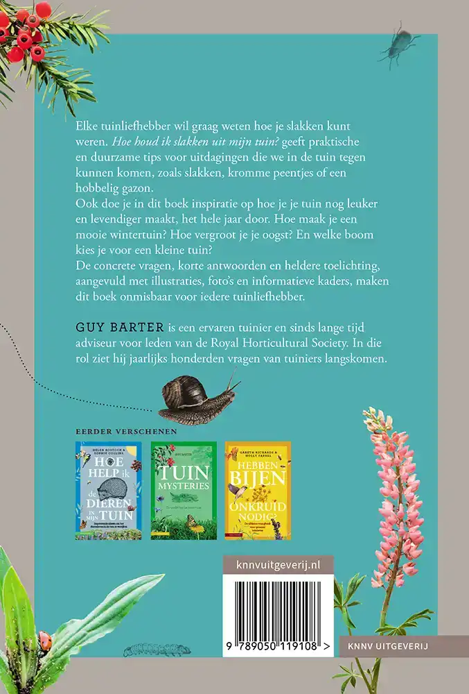 HOE HOUD IK SLAKKEN UIT MIJN TUIN?