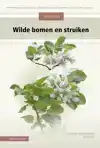 VELDGIDS WILDE BOMEN EN STRUIKEN