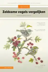 VELDGIDS ZELDZAME VOGELS VERGELIJKEN