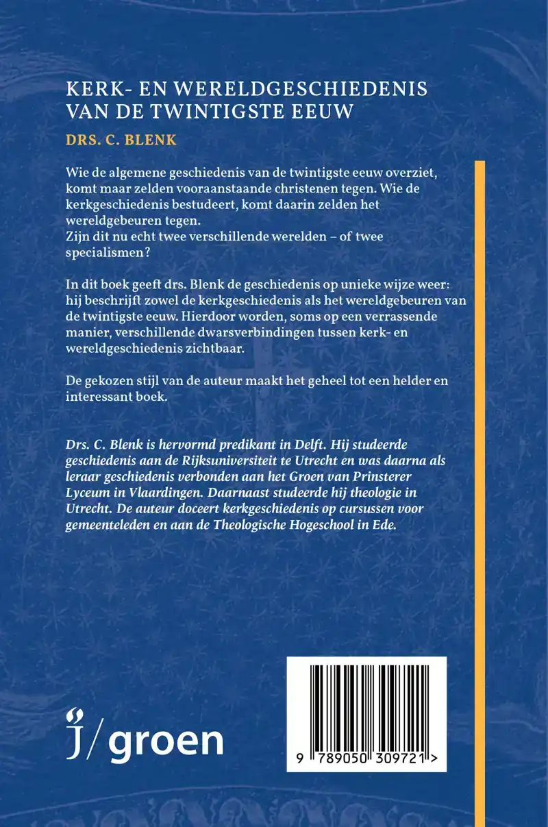 KERK- EN WERELDGESCHIEDENIS VAN DE TWINTIGSTE EEUW