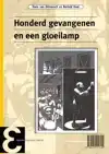HONDERD GEVANGENEN EN EEN GLOEILAMP