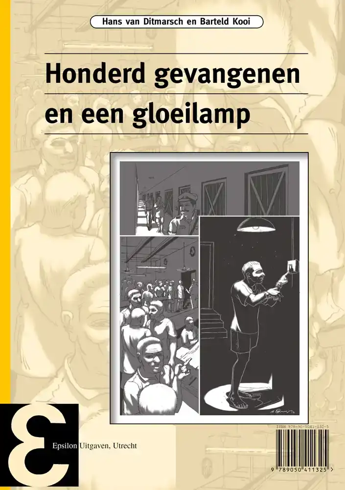 HONDERD GEVANGENEN EN EEN GLOEILAMP