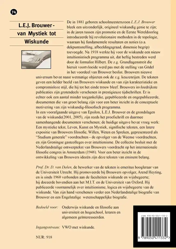 L.E.J. BROUWER, VAN MYSTIEK TOT WISKUNDE