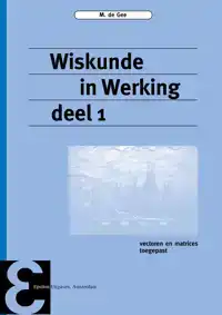 WISKUNDE IN WERKING