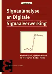 SIGNAALANALYSE EN DIGITALE SIGNAALVERWERKING