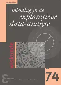 INLEIDING IN DE EXPLORATIEVE DATA-ANALYSE