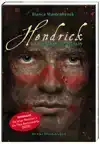 HENDRICK, DE HOLLANDSCHE INDIAAN