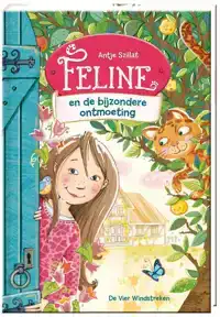 FELINE EN DE BIJZONDERE ONTMOETING