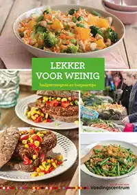 LEKKER VOOR WEINIG