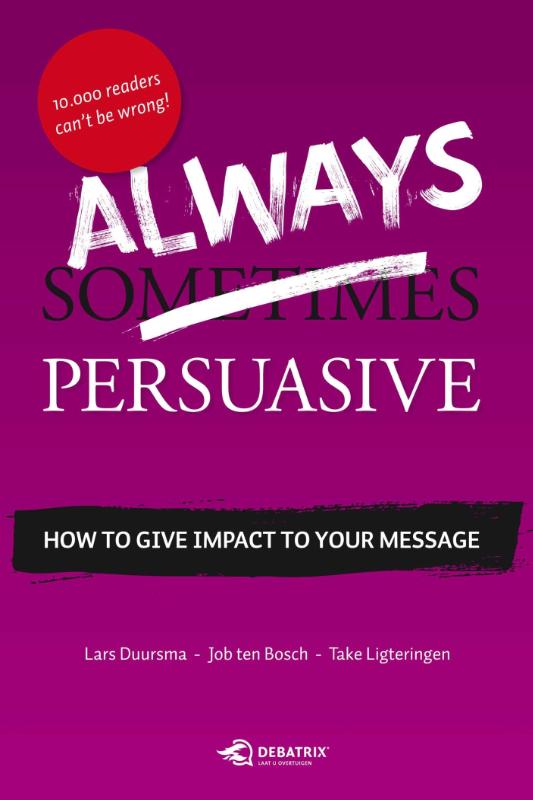 ALWAYS PERSUASIVE