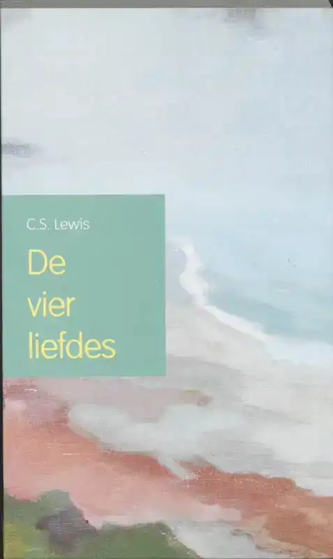 DE VIER LIEFDES