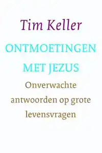 ONTMOETINGEN MET JEZUS