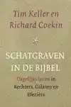 SCHATGRAVEN IN DE BIJBEL