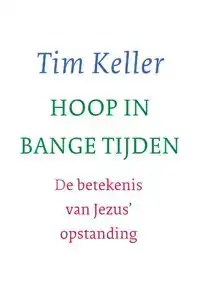 HOOP IN BANGE TIJDEN