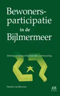 BEWONERSPARTICIPATIE IN DE BIJLMERMEER