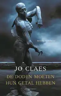 DE DODEN MOETEN HUN GETAL HEBBEN