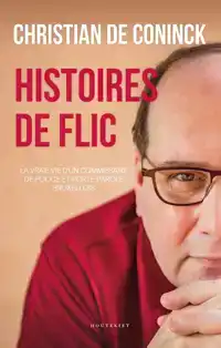 HISTOIRES DE FLIC