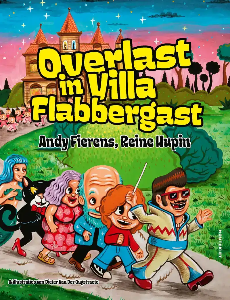 OVERLAST IN VILLA FLABBERGAST