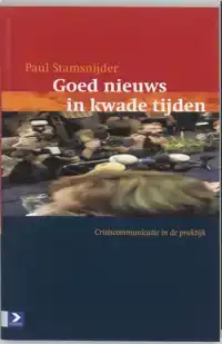 GOED NIEUWS IN KWADE TIJDEN