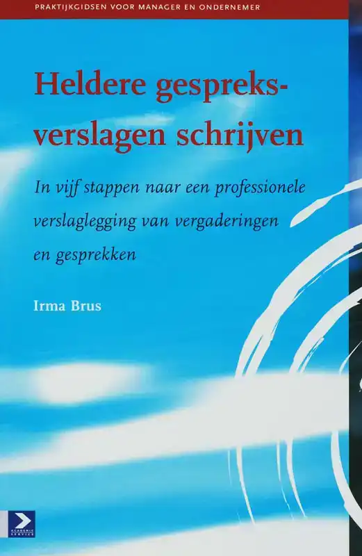 HELDERE GESPREKSVERSLAGEN SCHRIJVEN