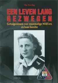 EEN LEVEN LANG GEZWEGEN