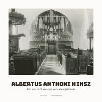 ALBERTUS ANTHONI HINSZ (1704-1785)