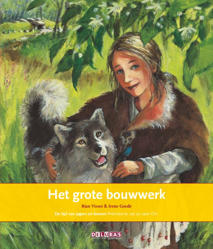 HET GROTE BOUWWERK