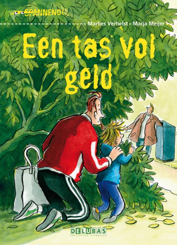 EEN TAS VOL GELD