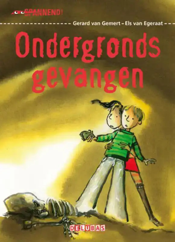 ONDERGRONDS GEVANGEN