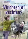 VLUCHTEN OF VECHTEN?