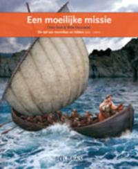 EEN MOEILIJKE MISSIE