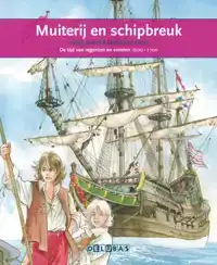 MUITERIJ EN SCHIPBREUK
